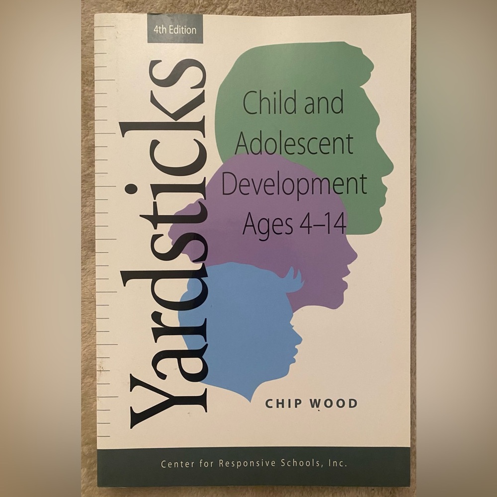 Yardsticks - Child and Adolescent Development Ages 4-14